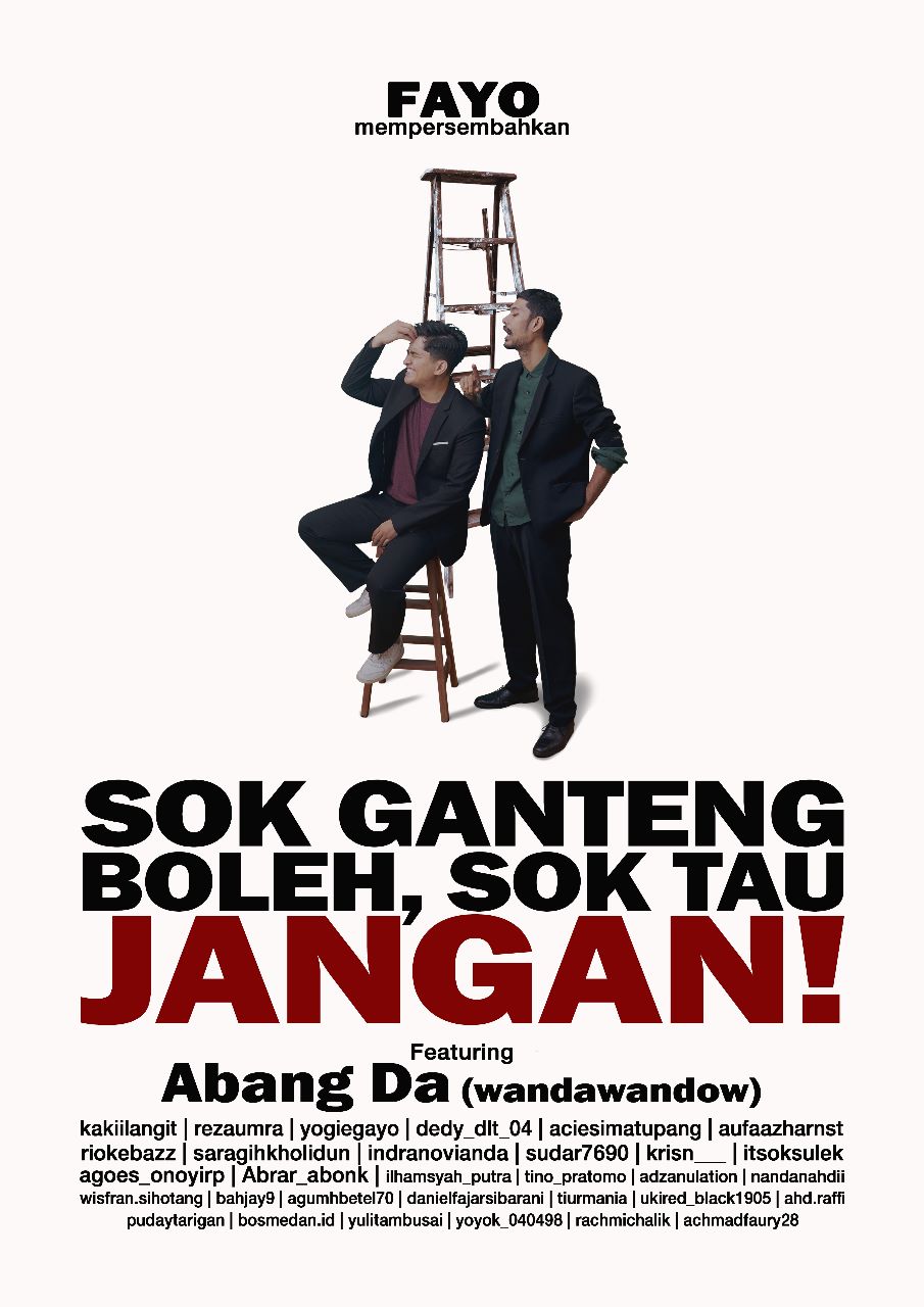 Gandeng Wandawandow, Fayo Rilis "Sok Ganteng Boleh, Sok Tau Jangan"