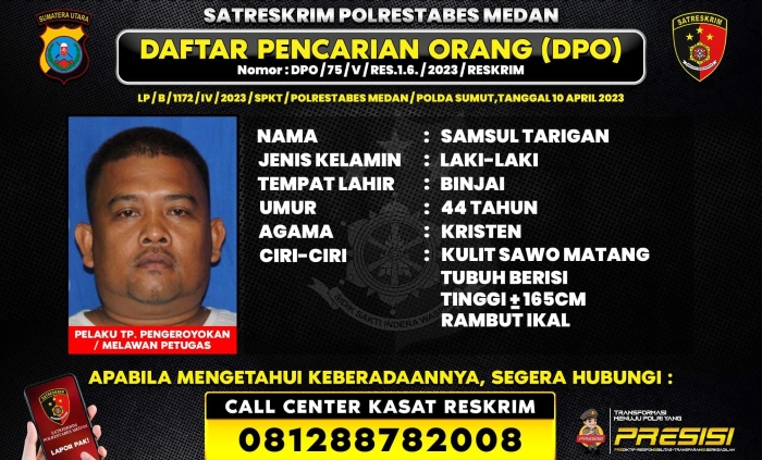 Polrestabes Medan Terbitkan Poster DPO Samsul Tarigan