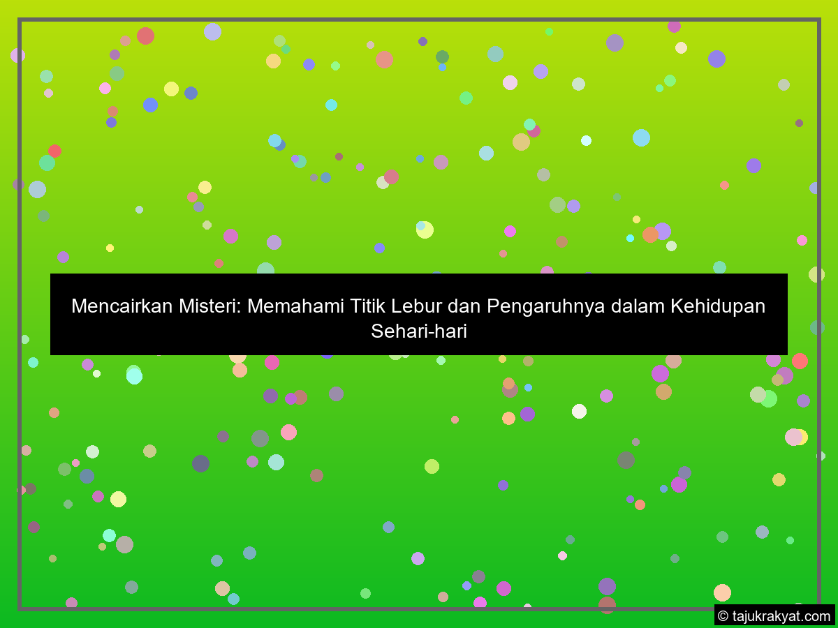 Mencairkan Misteri: Memahami Titik Lebur dan Pengaruhnya dalam Kehidupan Sehari-hari