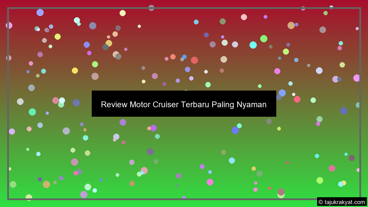 Review Motor Cruiser Terbaru Paling Nyaman