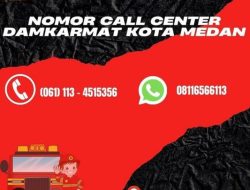 Perlu Dicatat ! Ini Nomor Telepon Dinas Pemadam Kebakaran Kota Medan, Wajib Dihubungi Saat Darurat