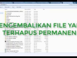 Cara Mudah Mengembalikan File yang Terhapus di Laptop Anda