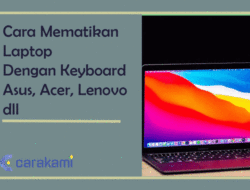 Panduan Mematikan Laptop Asus: Langkah-Langkah Mudah dan Tips Praktis