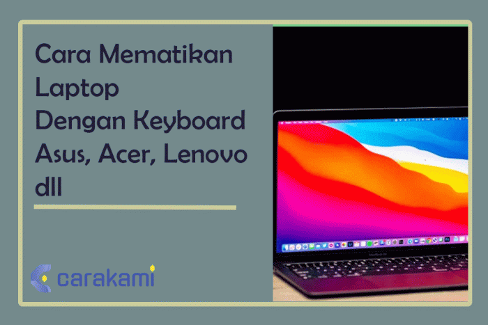 cara mematikan laptop asus terbaru