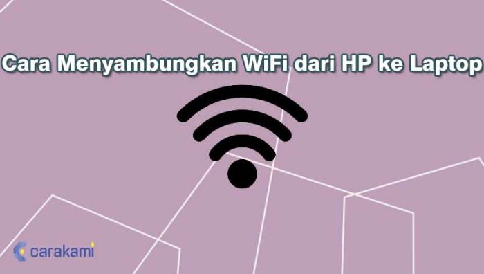 cara menyambungkan wifi ke laptop