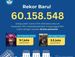 Cetak Sejarah, Film Indonesia Tembus 60 Juta Penonton