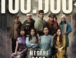 Jumlah Penonton Film Negeri Para Ketua Mencapai 104 Ribu Orang