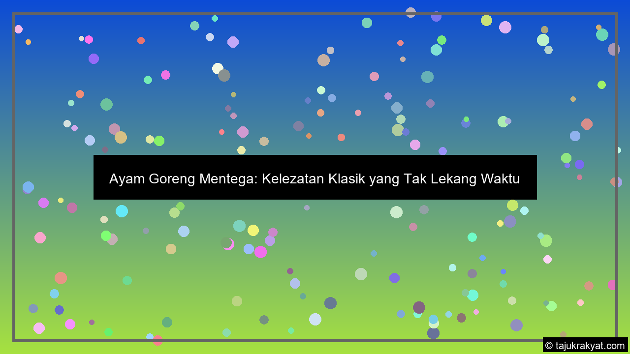 ayam goreng mentega