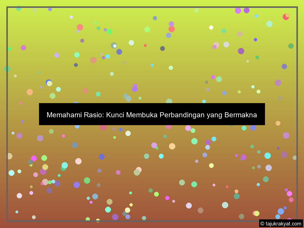 rasio dua besaran optimasi