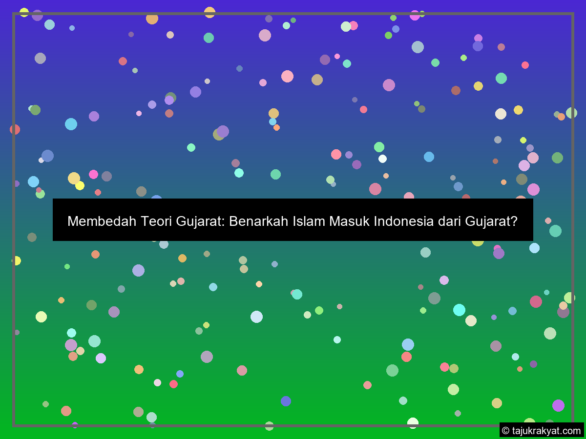 pertanyaan tentang teori gujarat