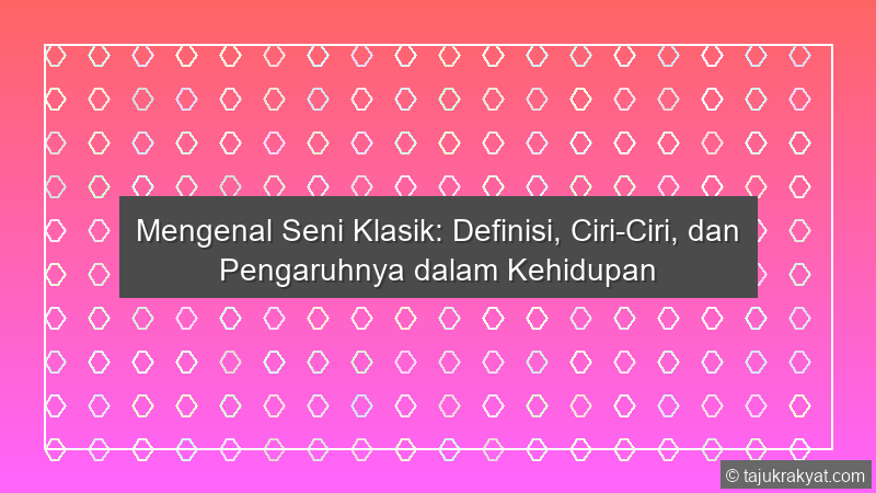 Seni Klasik