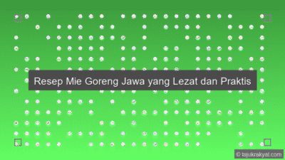 Resep Mie Goreng Jawa yang Lezat dan Praktis