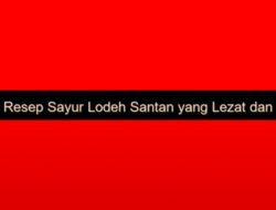 Resep Sayur Lodeh Santan yang Lezat dan